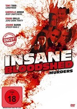Insane bloodshed murders - insane, bloodshed-i