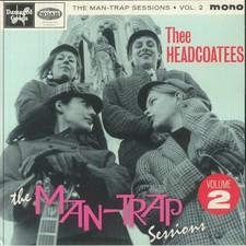 THEE HEADCOATEES - The Man Trap Sessions Volume 2 - Vinyl (7")