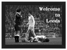 NORMAN HUNTER SIGNED WELCOME TO LEEDS PHOTO PRINTED AUTOGRAPH LEEDS UTD UNITED