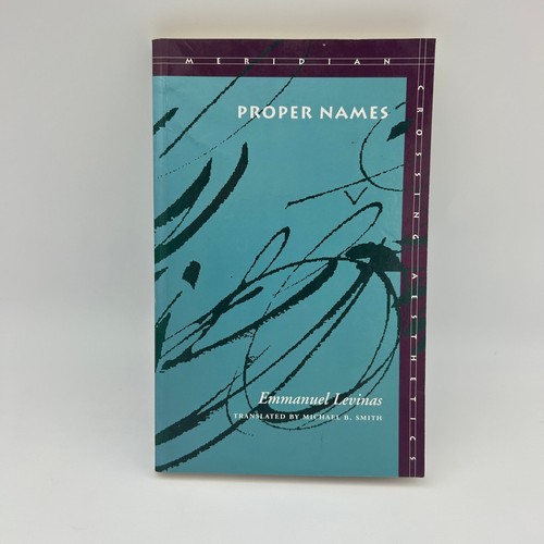 Proper names emmanuel levinas - proper,