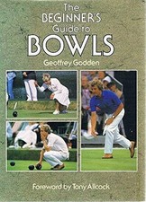 Beginners' Guide to Bowls by