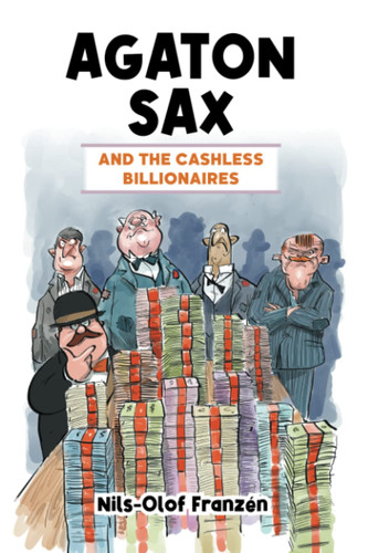 Agaton sax and the cashless - agaton,