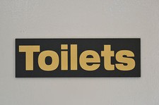 TOILETS foamex sign or
