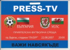 PLASTIC ACCREDITATION PASS - Bulgaria v Wales (Friendly International) 2007