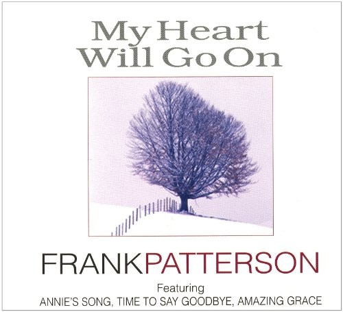 Frank patterson heart - my, will