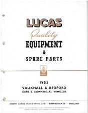 VAUXHALL WYVERN EIX VELOX EIP CRESTA E BEDFORD CA TA 1955 LUCAS PARTS CATALOGUE