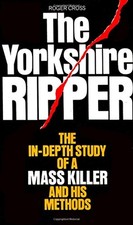 The Yorkshire Ripper: The