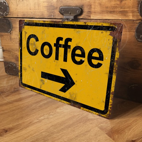 Coffee drinker vintage sign - coffee,