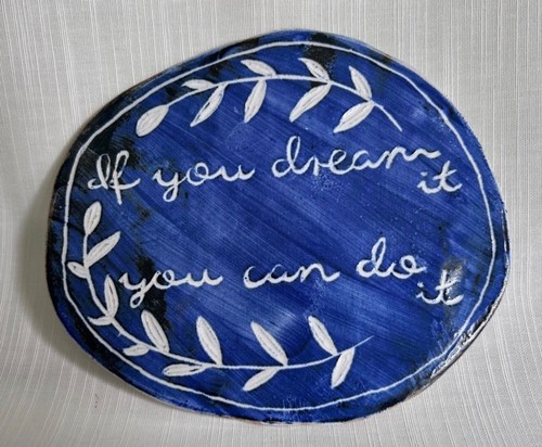 Inspirational ceramic plaque - ceramic,