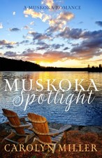 Muskoka Spotlight (Muskoka