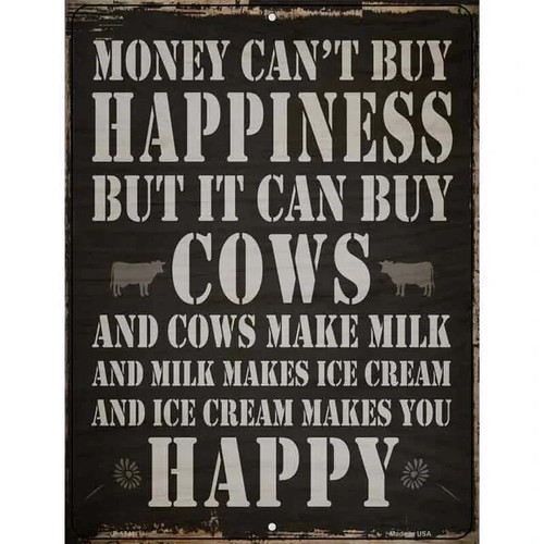 Money cant buy happiness - cant,