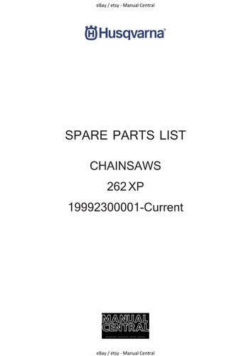 Husqvarna chainsaw 262xp parts - husqvarna,