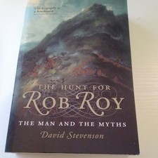 David Stevenson The Hunt for Rob Roy Man & Myth paperback 2004 Scotland History 