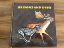 Of Dogs And Deer By Jonathan