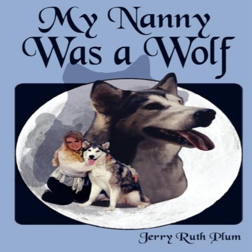 Nanny was wolf jerry ruth - my,