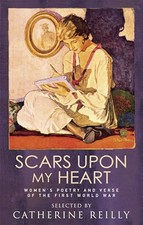Scars Upon My Heart: Women's Poetry and Verse ... by Reilly, Catherine Paperback