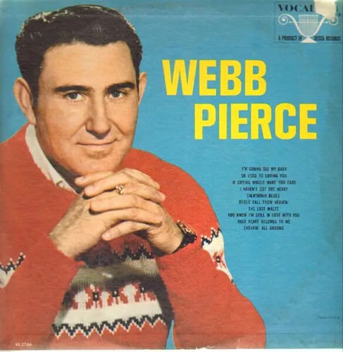 Webb pierce near - pierce,