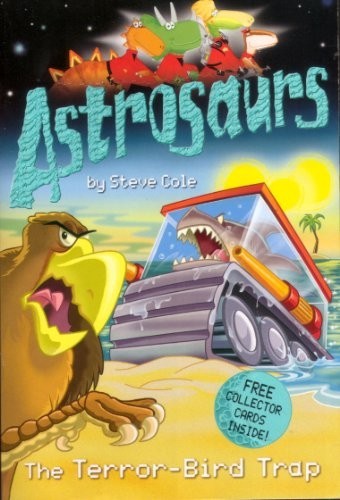 Astrosaurs the terror - the, terror-bird