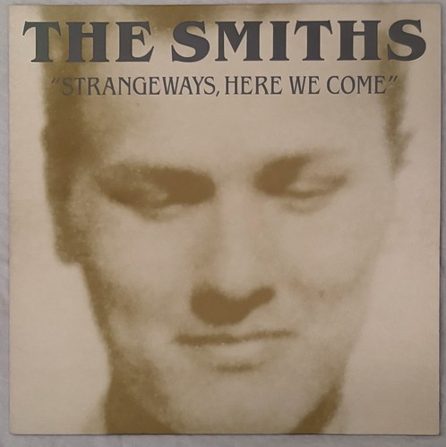 The smiths strangeways here - -,