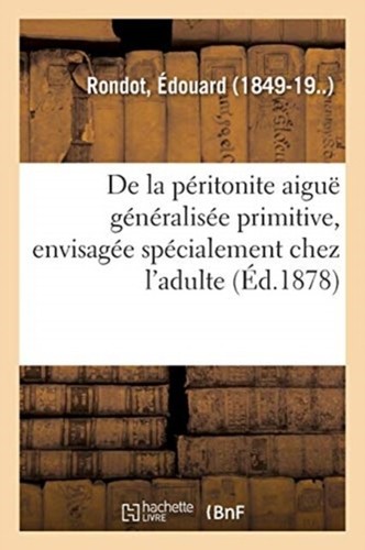 Rondot de la pritonite - -,