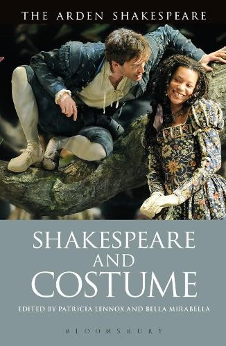 Shakespeare and costume - shakespeare,