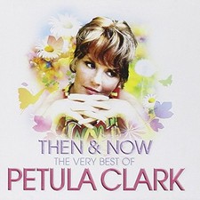 Petula Clark - Then & Now -