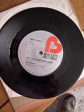 Catapult Let Your Hair Hang Down UK 7 Vinyl Record Single