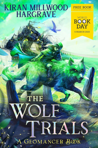 The wolf trials world book - the,