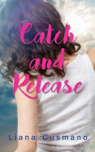 Catch and release liana - and,
