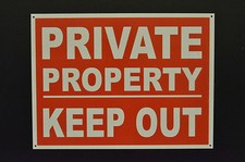 PRIVATE PROPERTY KEEP OUT A3