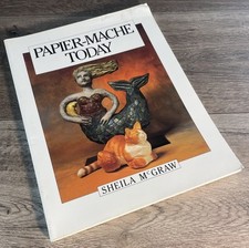 Papier-Mache Today by McGraw