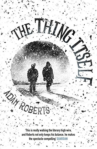 The thing itself roberts - itself,