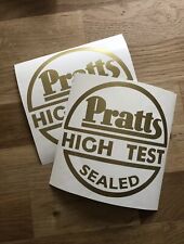 Pair pratts high test sticker