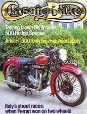 Classic Bike 1982 - 500cc Rudge Special Ariel HT5 Amazon 1938 250cc DKW SS racer