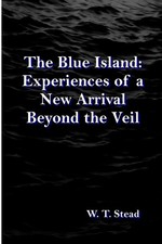 The Blue Island Experiences of