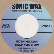 Drakettes Nothing Can Help You