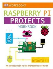 DK Workbooks: Raspberry Pi