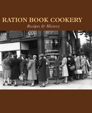 Ration Book Cookery: Recipes &