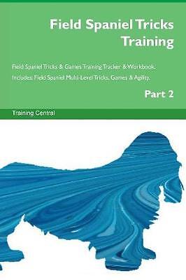 Field spaniel tricks training - spaniel,