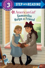 American Girl: Samantha Helps a Fri..., Mallary, Rebecc