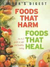 Foods That Harm, Foods That