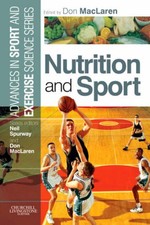 Nutrition and Sport: Advances in Spor..., MacLaren, Don