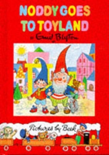 Noddy goes toyland - noddy, (noddy