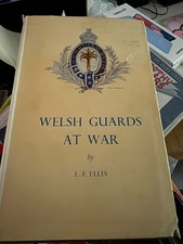 Welsh Guards at War L F Ellis