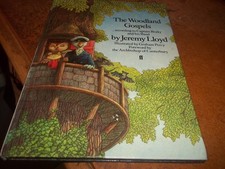 The Woodland Gospels By Jeremy Lloyd VGC hardback  According to Captain Beaky