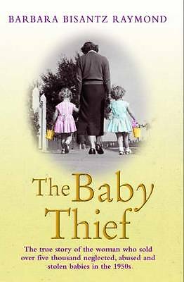 The baby thief neglected - thief:,