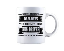 Bus Driver Personalised Mug Coffee Mug Tea Cup Any Name Driving Coach Job Gift