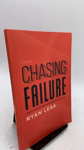 Chasing failure what - chasing, if