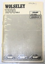 WOLSELEY 1300 Mk II Cars Owners Handbook 1972 #AKD 7907
