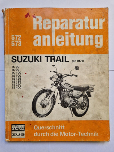 Reparaturanleitung 572 suzuki - reparaturanleitung,